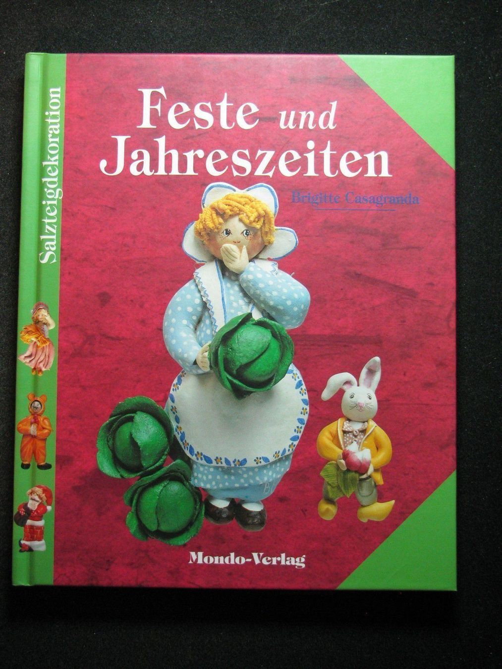 Libri: B. Casagranda Salzteigdekorationen – Usato da Reitnau venduto da Zaomir