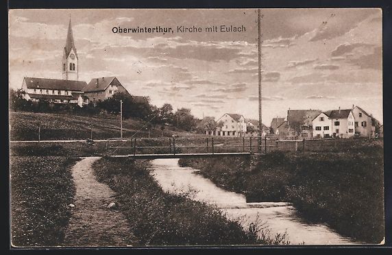 Cartoline postali: AK Oberwinterthur, Kirche mit Eulach – Usato da Berlin venduto da bartko-reher