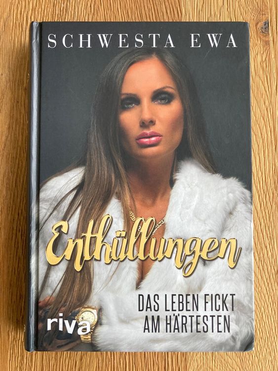 Schwesta Ewa Enthüllungen Das Leben fickt am härtesten. Kaufen auf