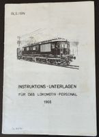 BLS Instruktionsunterlagen Lokomotivpersonal 1966