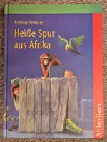 Andreas Schlüter: "Heisse Spur aus Afrika" - Jugendbuch!
