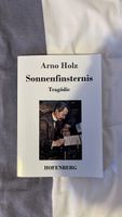 Arno Holz - Sonnenfinsternis