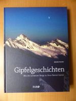 Gipfelgeschichten - CH Berge und ihre Namen - N. Henseler