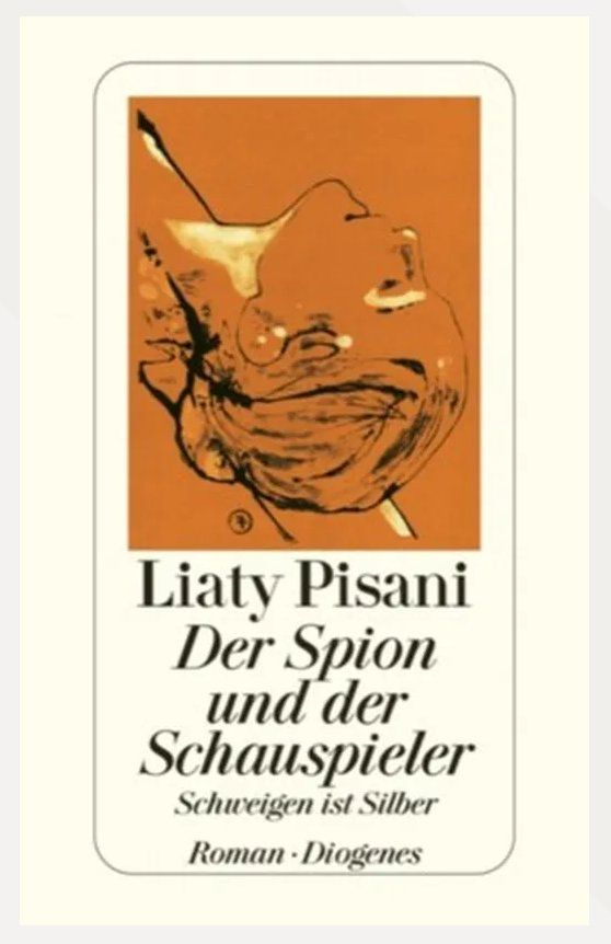 Bücher: Der Spion und der Schauspieler - Schweigen ist Silber – Gebraucht aus Frauenfeld von SCHATZtruhe369