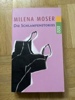 Milena Moser: Die Schlampenstories – Top Zustand!