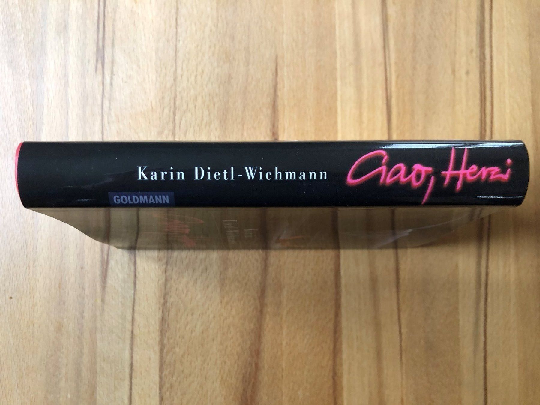 Libri: Karin Dietl-Wichmann: Ciao, Herzi HC – Usato da Basel venduto da Cambes 2
