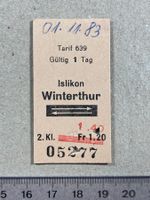 Islikon - Winterthur, altes Bahn Billett, SBB, Tarif 639