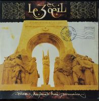 Vinyle Le 3ème Oeil "Hier, aujourd'hui, demain" LP Original