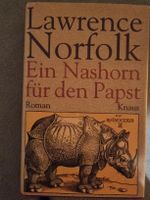  Ein Nashorn für den Papst ,Lawrence Norfolk Knaus