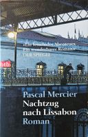 Pascal Mercier - Nachtzug nach Lissabo