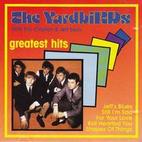 Yardbirds GREATEST HITS Eric Clapton Jeff Beck Blues Rock CD