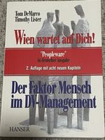 Wien wartet auf Dich! - Der Faktor Mensch im DV-Management