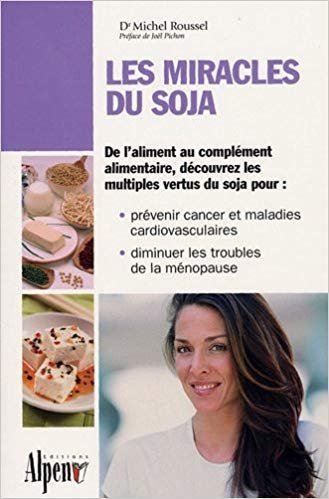 Bücher: Les Miracles du soja – Gebraucht aus Neuchâtel von Dualseele