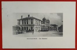 Winterthur 1909 - Bahnhof