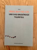 „Prinz Buttel-Lol und das knuschlige Tigerfell“ von Ivo Jud 