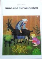 Anna und die Weiherhex - Marlene Reidel,  1981
