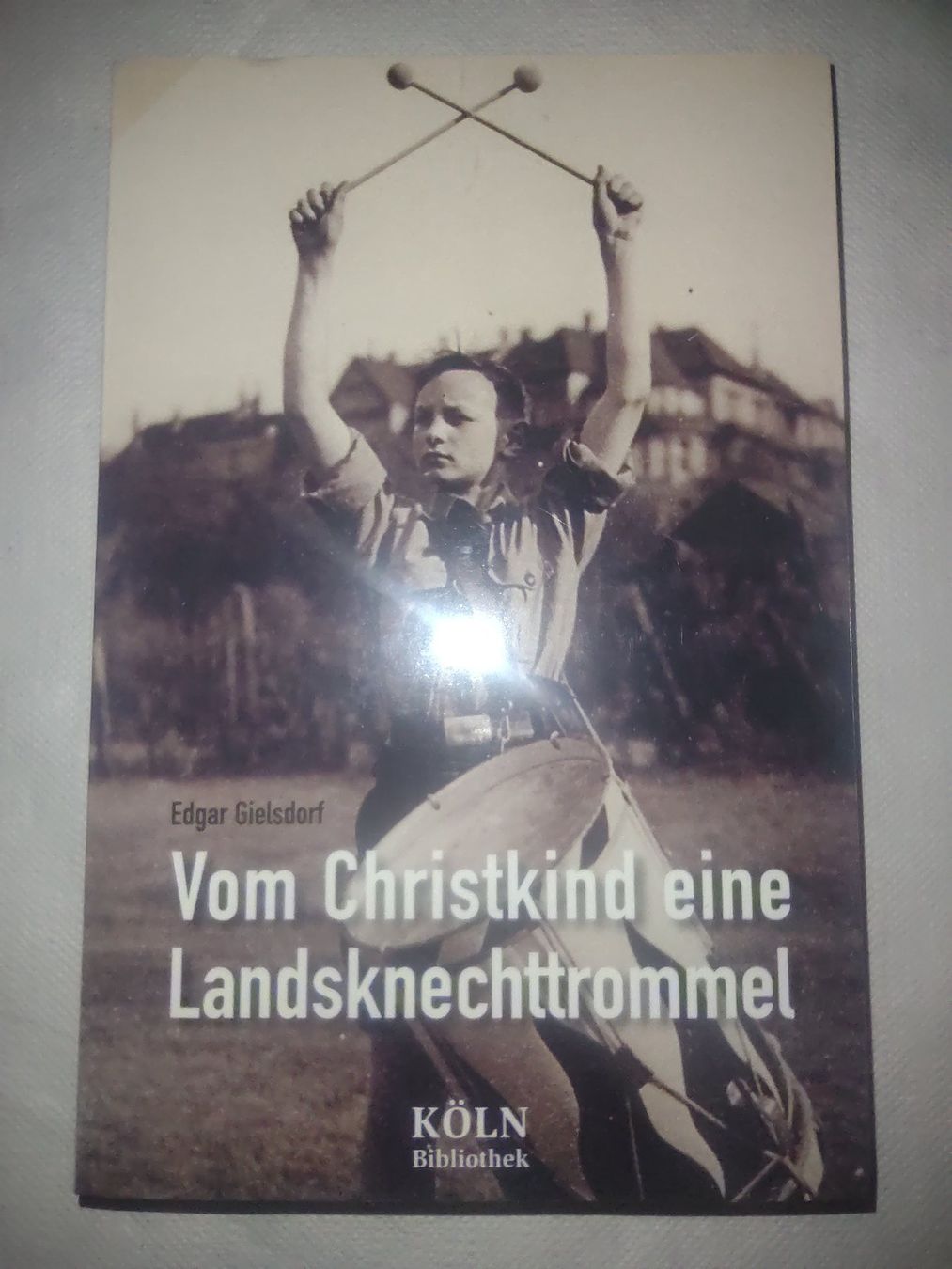 Libri: VOM CHRISTKIND EINE LANDSKNECHTTROMMEL ** HITLER JUGEND – Usato da Lupfig venduto da Womewome