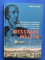 Messbare Welten : die erstaunliche Karriere des Aarauers