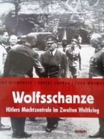 Hitlers Machtzentrale - Wolfsschanze