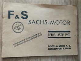 Anleitung Teile Liste F&S Sachs Motor Ausgabe 1931