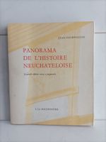 Panorama de l'histoire neuchâteloise / Jean Courvoisier / A