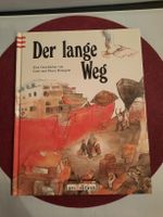 Kinderbuch: Der lange Weg - Eine Geschichte! Top! 1993