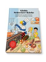 Globis Schweizer Küche – Kinderkochbuch Rezepte aller Kanton