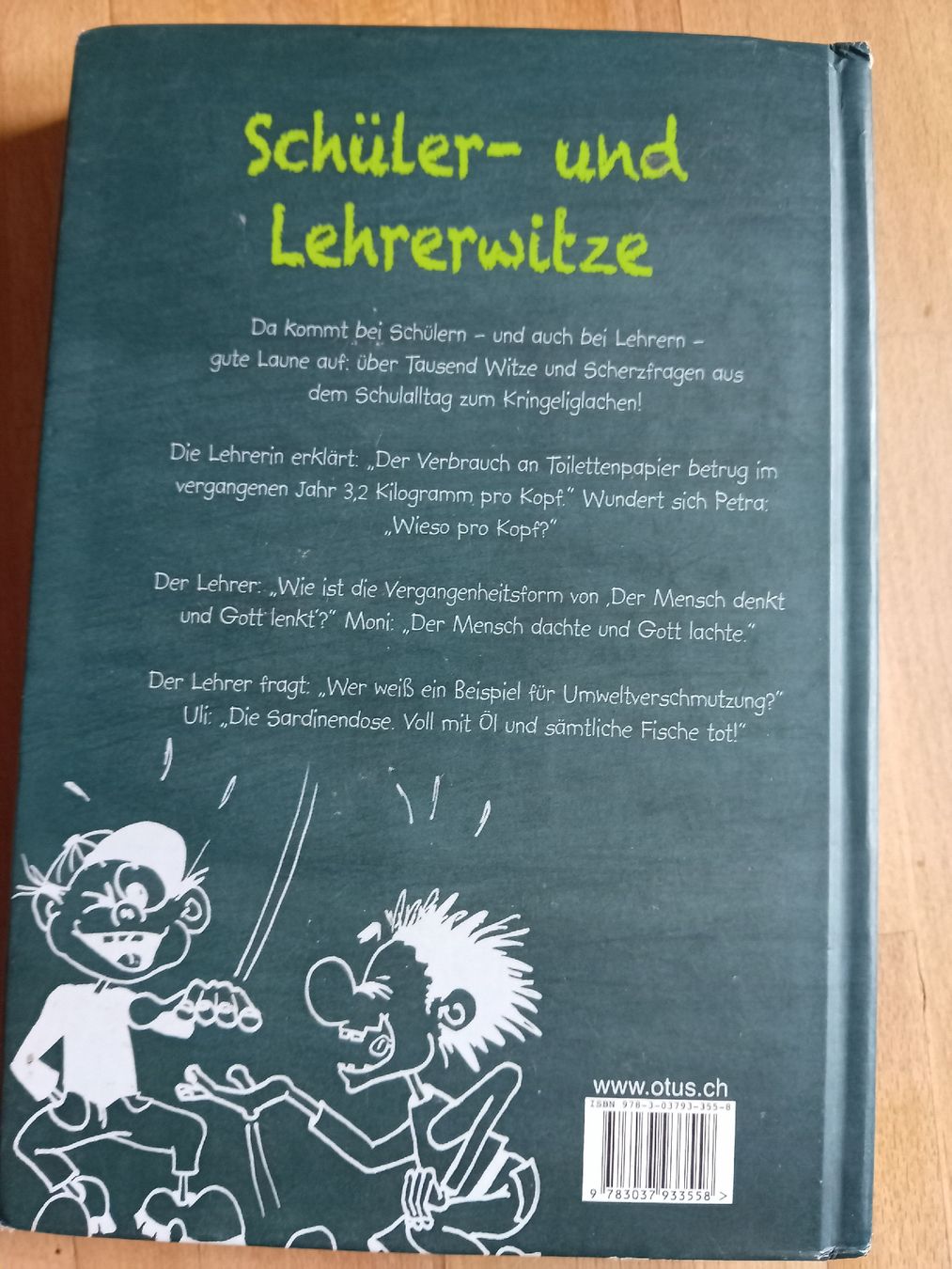 Libri: Buch: Schüler-und Lehrerwitze – Usato da Witterswil venduto da hele04 1