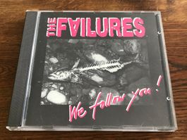 THE FAILURES - We Follow You! - Swiss Rock