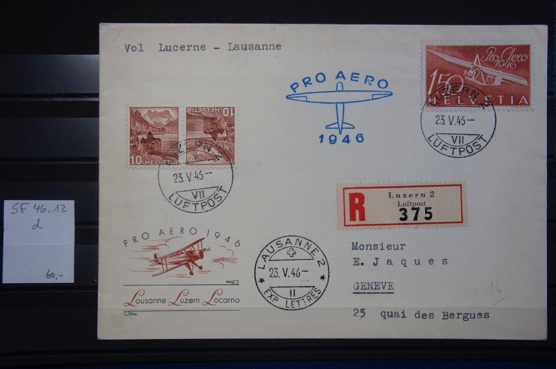 Tutti i francobolli: CH - Flugpost - Sonderflug - SF 46.12d – Usato da Rombach venduto da VENTIS-Auktionen