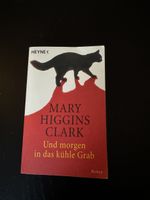 Mary Higgins Clark - Und morgen jn das kühle Grab