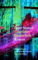 Stamm Peter - Ungefähre Landschaft / Roman