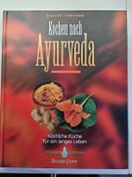 Kochbuch: Kochen nach Ayurveda