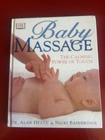 Livre Baby Massage, Dr. Alan Heath & Nicki Bainbridge.