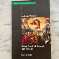 Werkeinführung Georg Friedrich Händel Der Messias