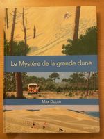 Le mystère de la grande dune - Max Ducos 