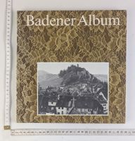 Badener Album. Alte Photographien