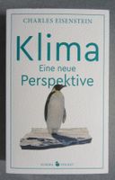 Klima - Eine neue Perspektive - von Charles Eisenstein