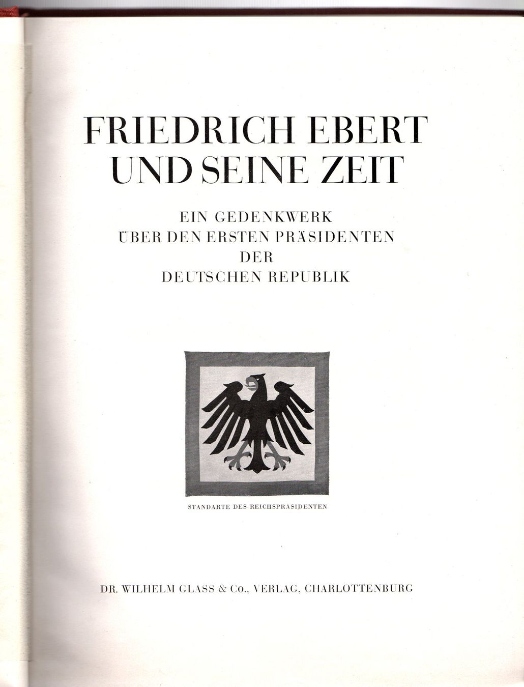 Libri: Friedrich Ebert und seine Zeit, Buch wie neu – Usato da Walzenhausen venduto da Buchfreund 1
