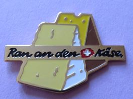 PIN, SCHWEIZ KÄSE, RAN AN DEN KÄSE