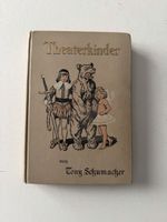 Theaterkinder – Tony Schumacher, 2. Auflage ca. 1912