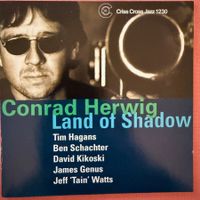 Conrad Herwig – Tim Hagans - Kikoski + (CD Criss Cross) 2002