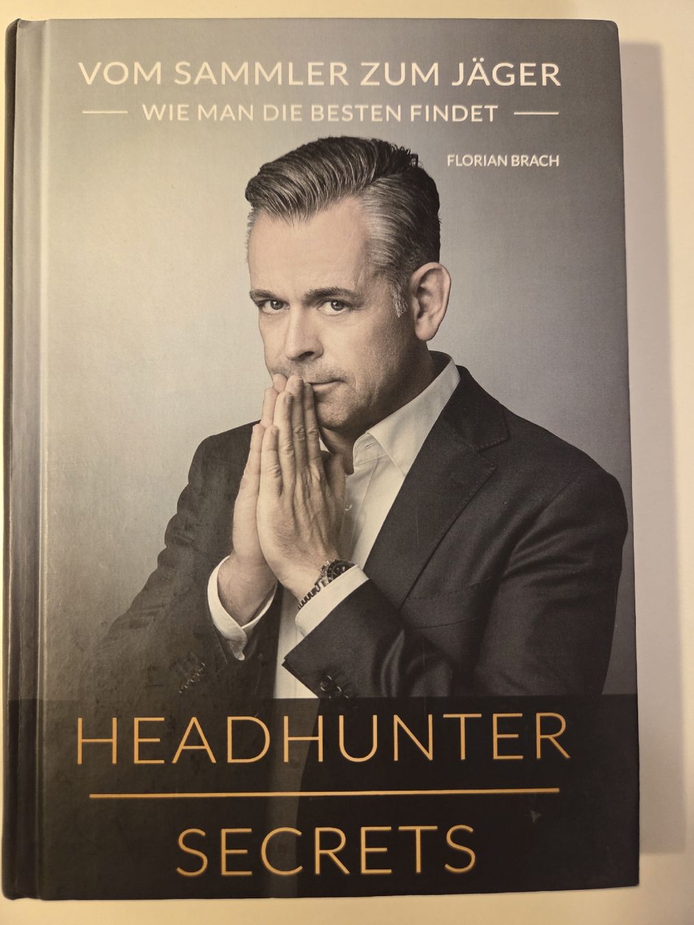 Libri: Headhunter Secrets: Florian Brach – Usato da Holzhäusern ZG venduto da lea1989