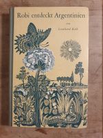Robi entdeckt Argentinien Leonhard Kolb Gutenberg