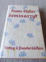 Seminarzyt - berndeutsches Buch von Simon Gfeller