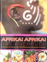 Afrika! Afrika! Das Kochbuch