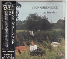 Mick Greenwood ‎– To Friends