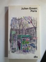 Julien Green - PARIS - dtv 1989 - 1. Auflage