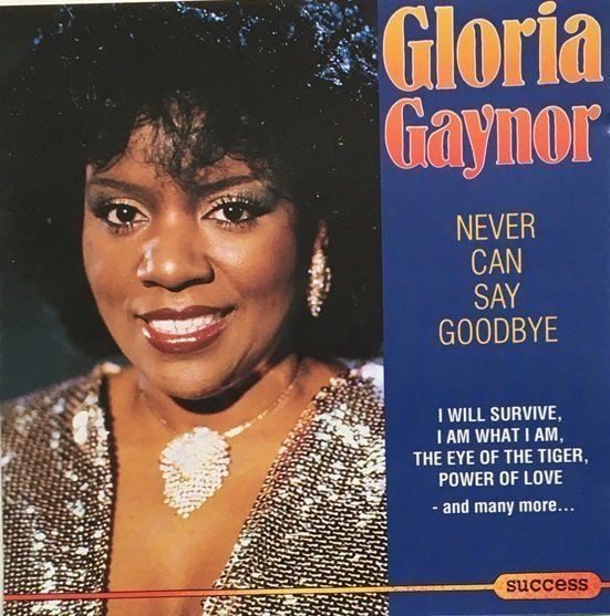CDs: Gloria Gaynor - Never can say goodbye – Gebraucht aus Grüningen von azulverde