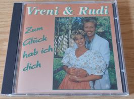 CD - Vreni & Rudi - Zum Glück hab ich dich